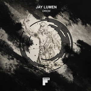 Jay Lumen - Orion [FW028]